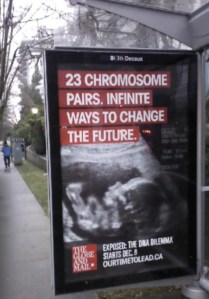 Advertisement supporting the Globe & Mail's recent "DNA Dilemma" series.